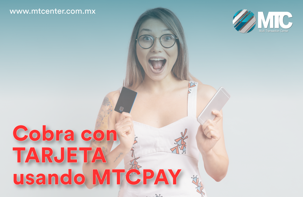 mujer tarjeta celular cobra tarjeta usando mtcpay mtcenter