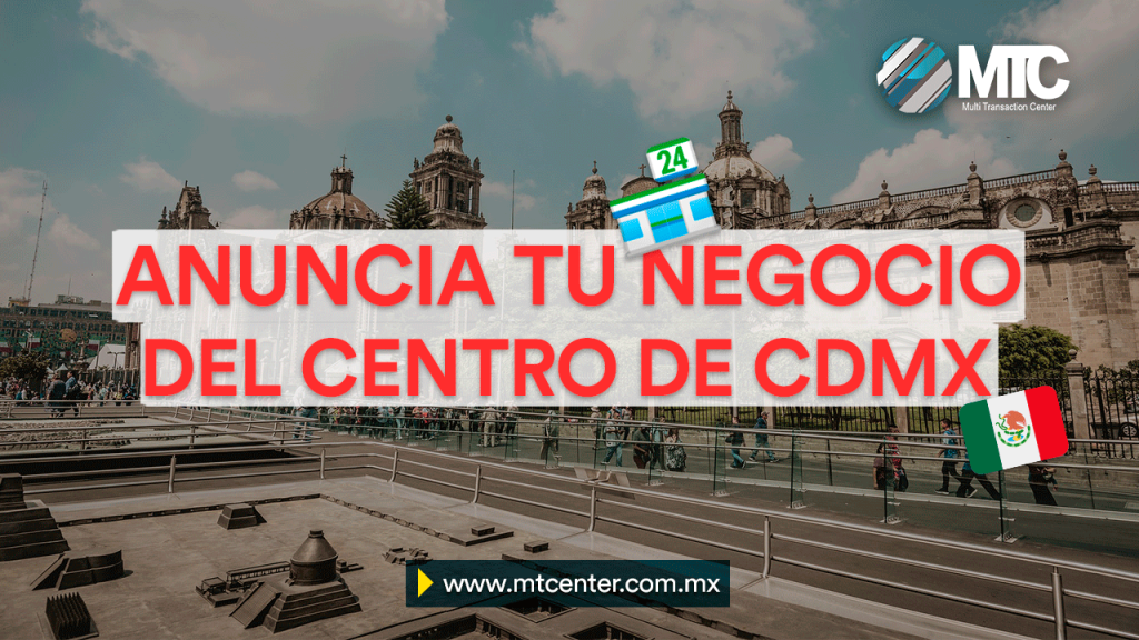 cómo anunciar tu negocio del centro de la CDMX