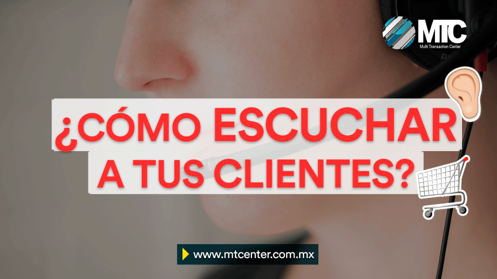 cómo escuchar a los clientes de tu negocio