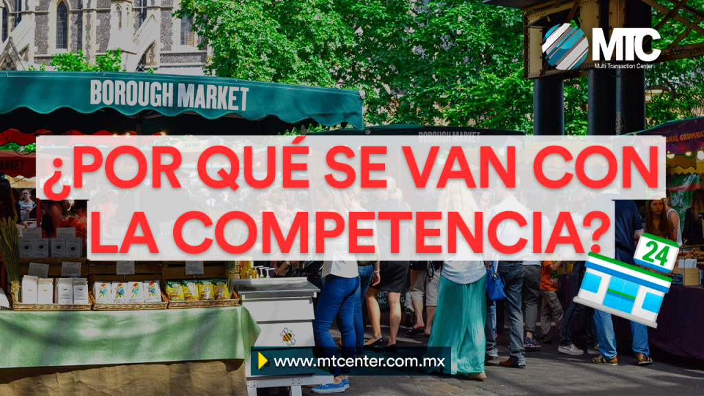 razones por las que los clientes se van con la competencia