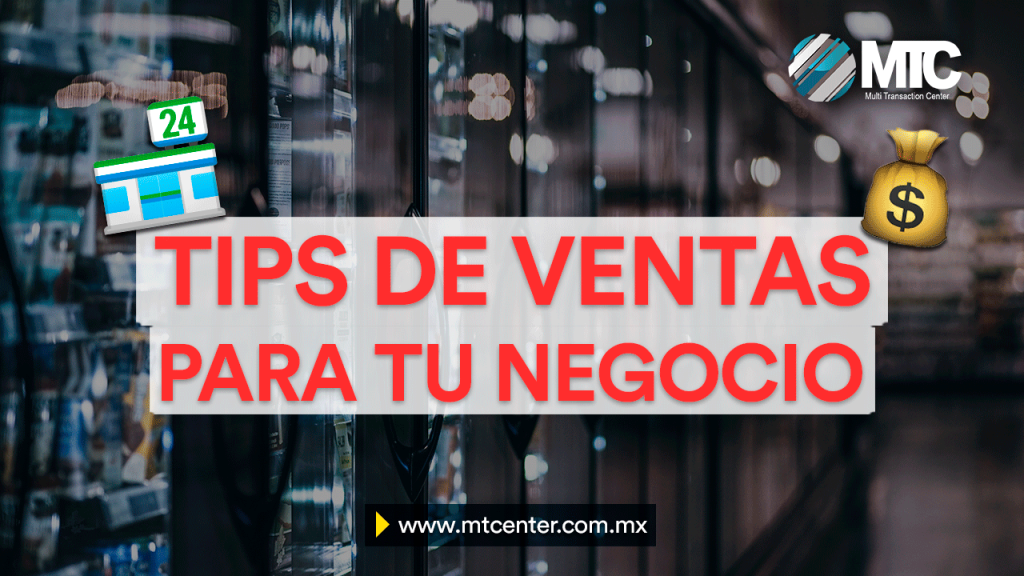 10 tips de ventas indispensables para tu negocio